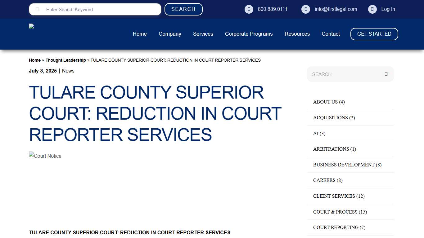 TULARE COUNTY SUPERIOR COURT: REDUCTION IN COURT REPORTER SERVICES - First Legal